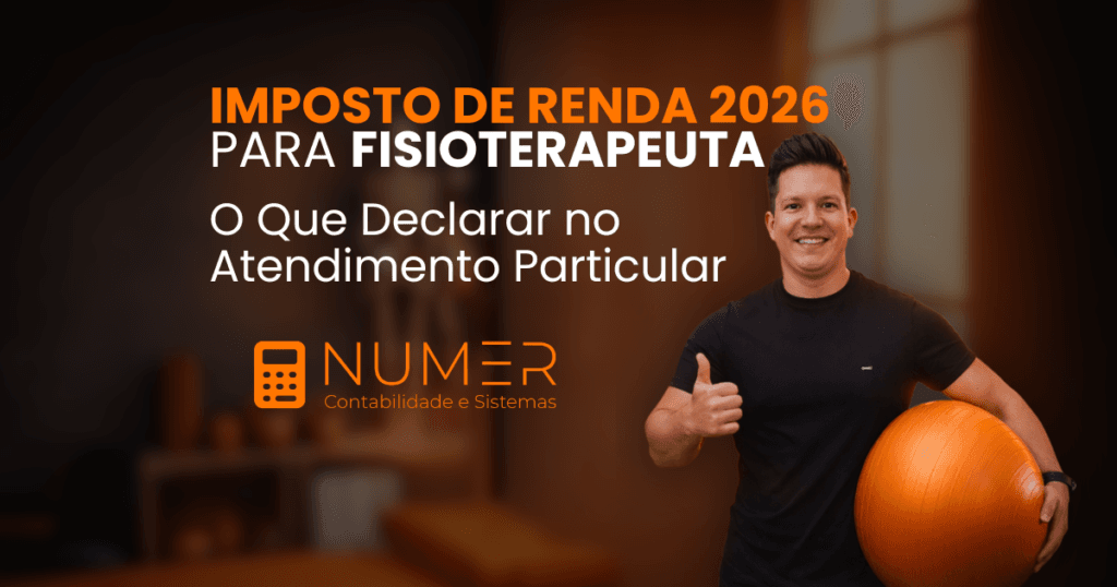 Imposto de renda 2026 para fisioterapeutas, o que declarar no atendimento particular