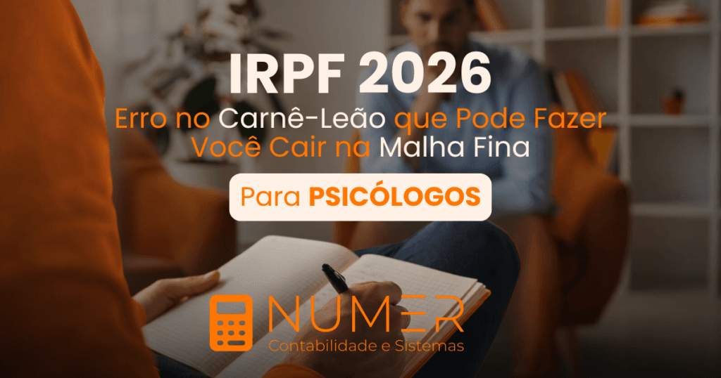 Psicólogos no IRPF 2026: O Erro no Carnê-Leão que Pode Fazer Você Cair na Malha Fina